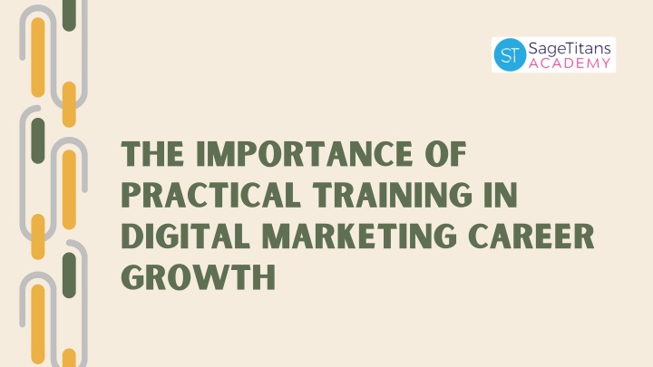 the importance of practical training in digital n.w