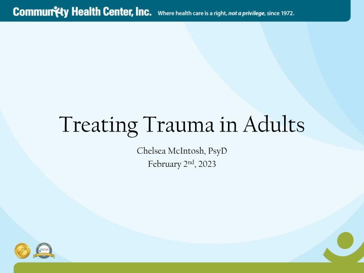 Recognizing and Treating Trauma in Adults: A Comprehensive Approach