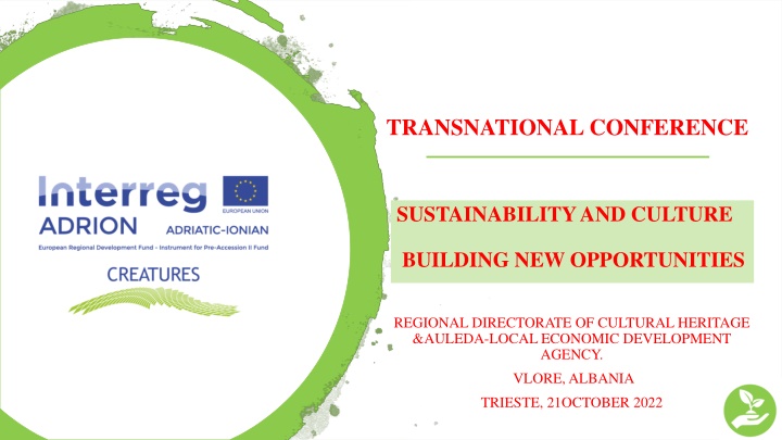Transnational Conference on Sustainability and Culture: Building New Opportunities in Vlore, Albania