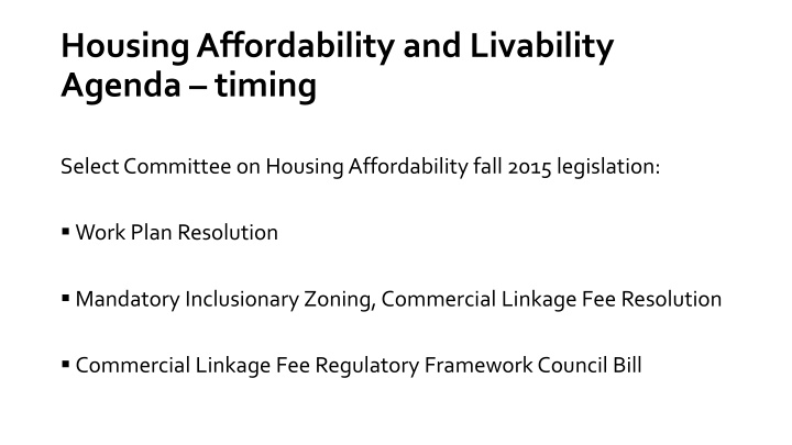 Housing Affordability Agenda Progress Update