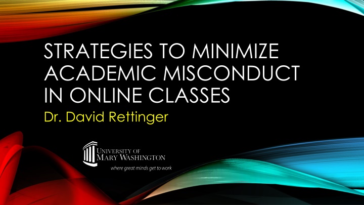 Effective Strategies to Prevent Academic Misconduct in Online Classes