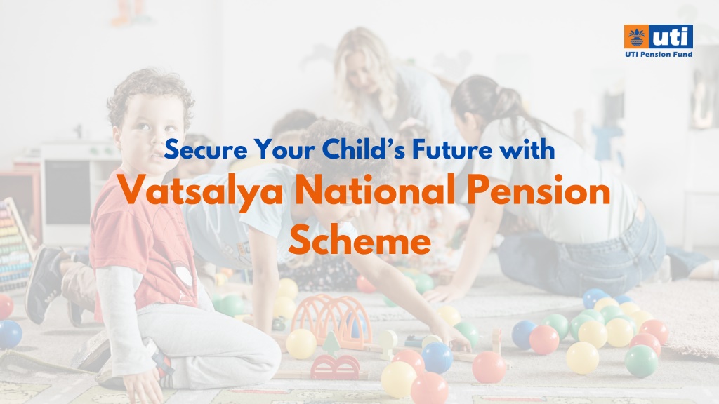 secure your child s future with vatsalya national l.w