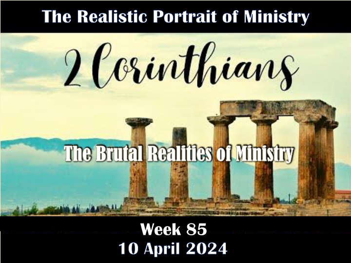 The Realities of Christian Ministry through 2 Corinthians Insights