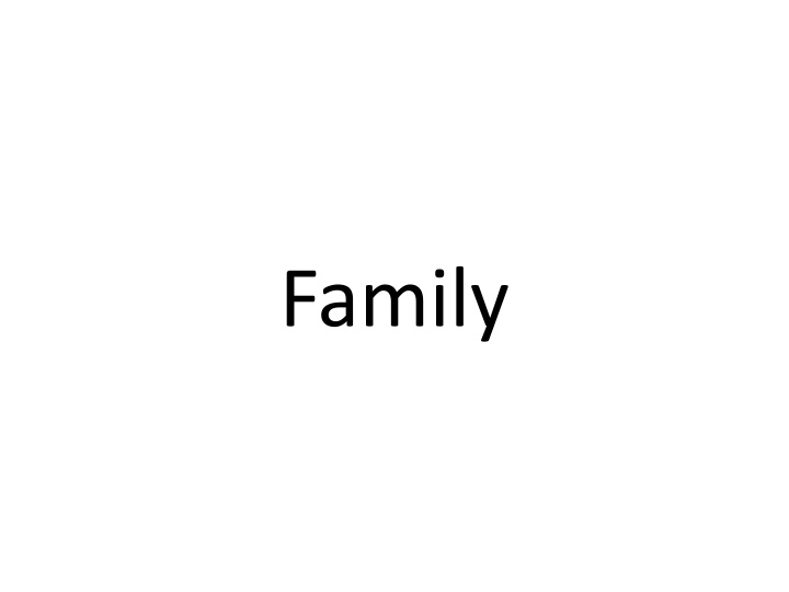 Insight into Family Dynamics and Socialization