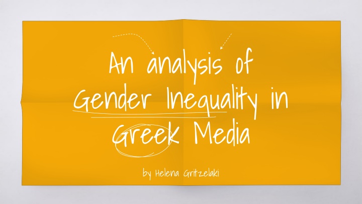 Gender Inequality in Greek Media: An Analysis by Helena Gritzelaki