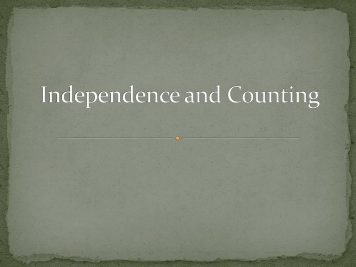 Independence and Counting in Probability