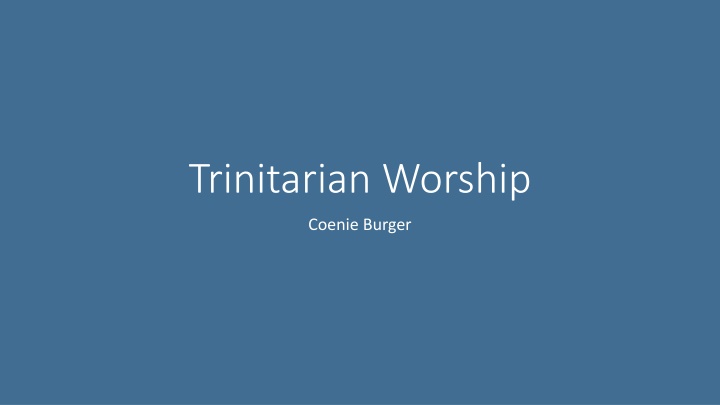 Exploring Trinitarian Worship for Mission and Unity