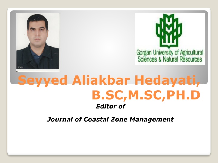 Dr. Seyyed Aliakbar Hedayati - Marine Biology and Fisheries Expert