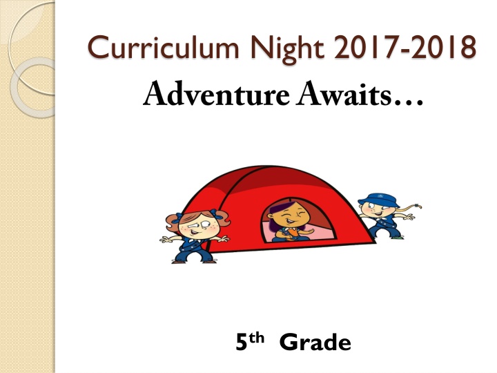 Fifth Grade Curriculum Night Overview