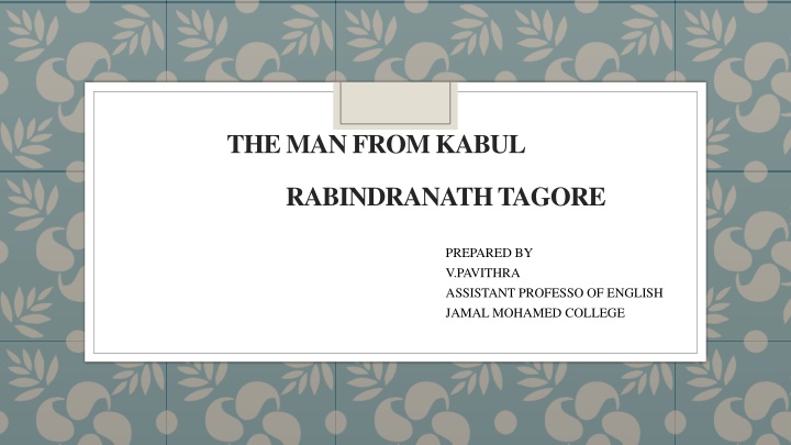 The Man from Kabul: A Heartwarming Tale of Friendship