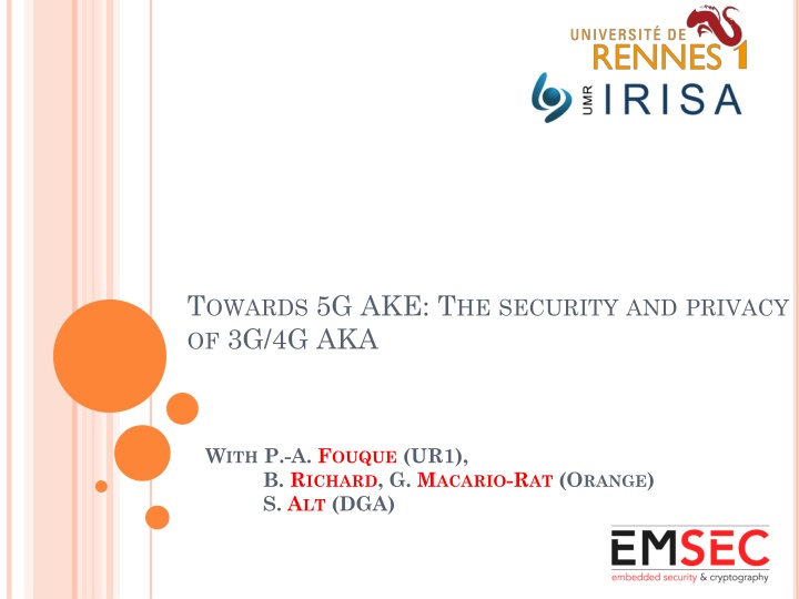 Enhancing Security and Privacy in 5G AKE Protocol