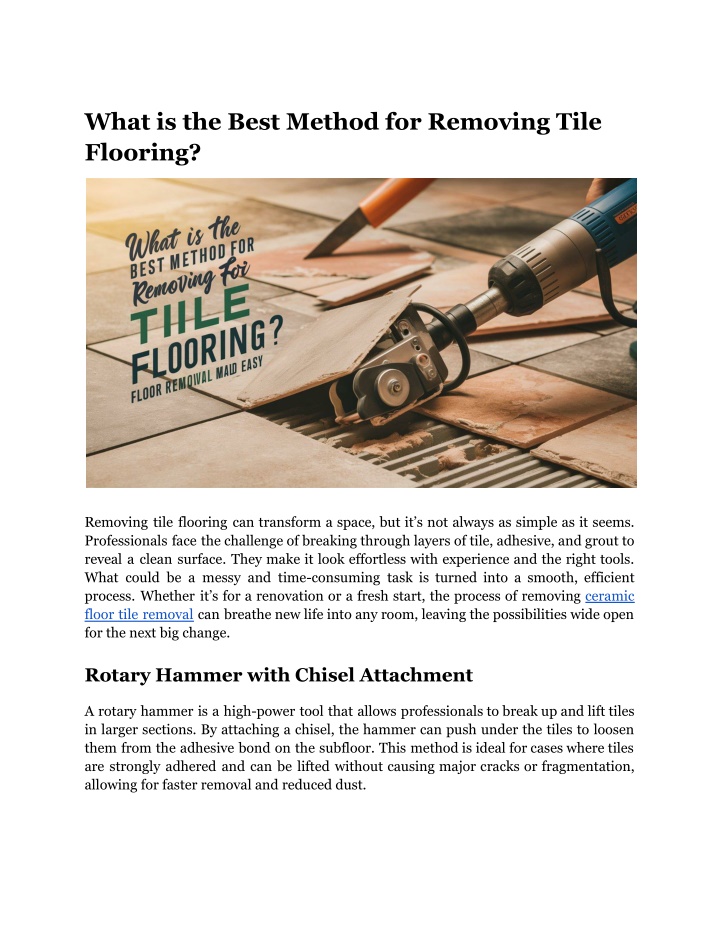 what is the best method for removing tile flooring n.w