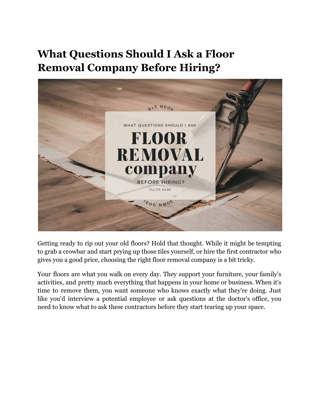 what questions should i ask a floor removal l.w