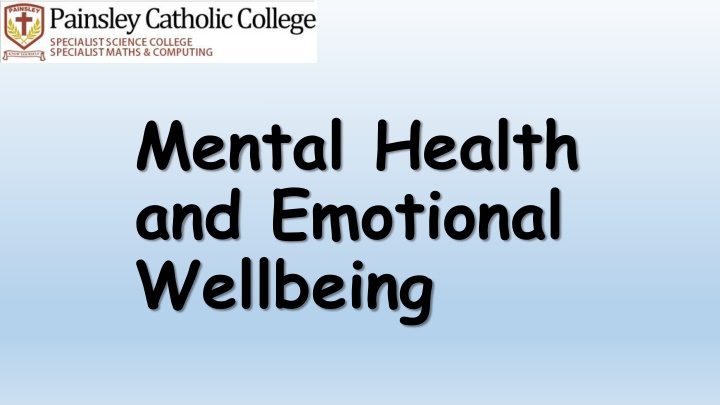 Mental Health and Emotional Wellbeing in Young People