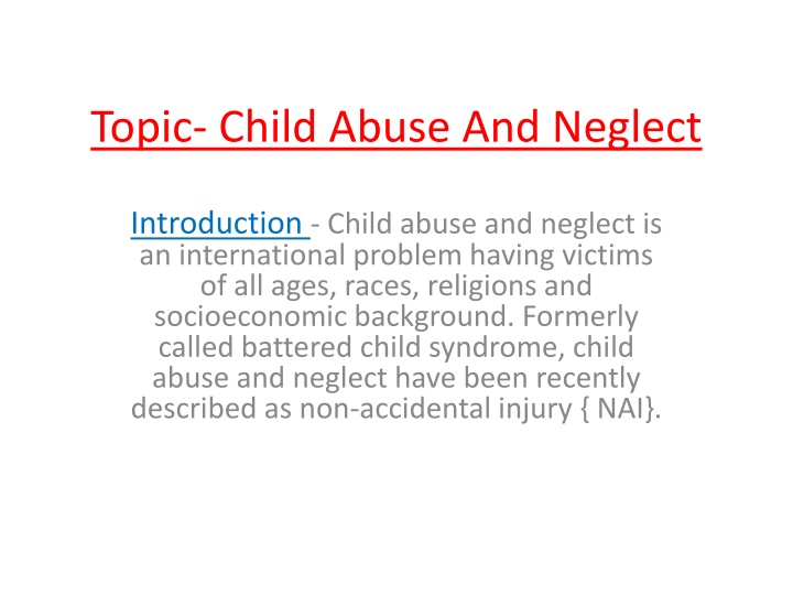 Child Abuse and Neglect: Types, Signs, and Impact