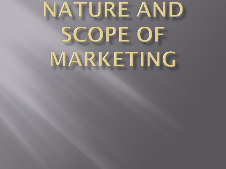 The Nature of Marketing Management