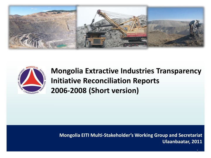 Overview of Mongolia EITI Reconciliation Reports 2006-2008