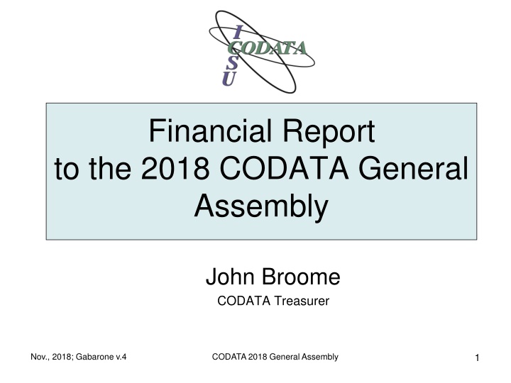 Financial Report Summary to 2018 CODATA General Assembly