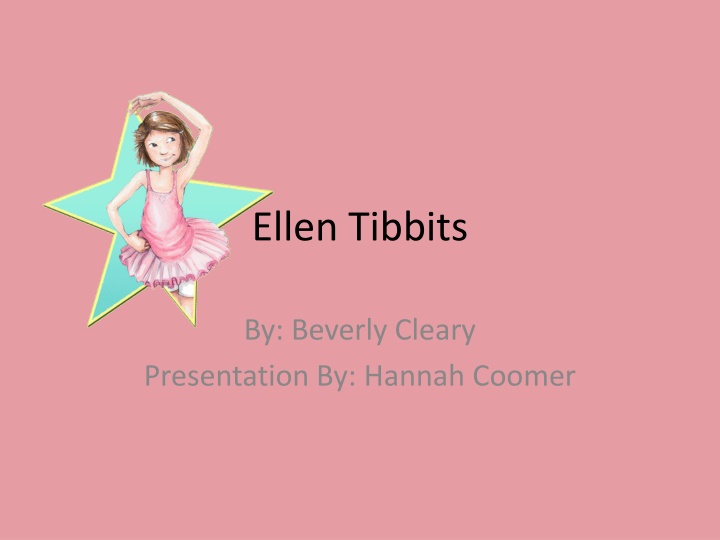 Ellen Tibbits - A Heartwarming Tale of Friendship and Childhood Adventures