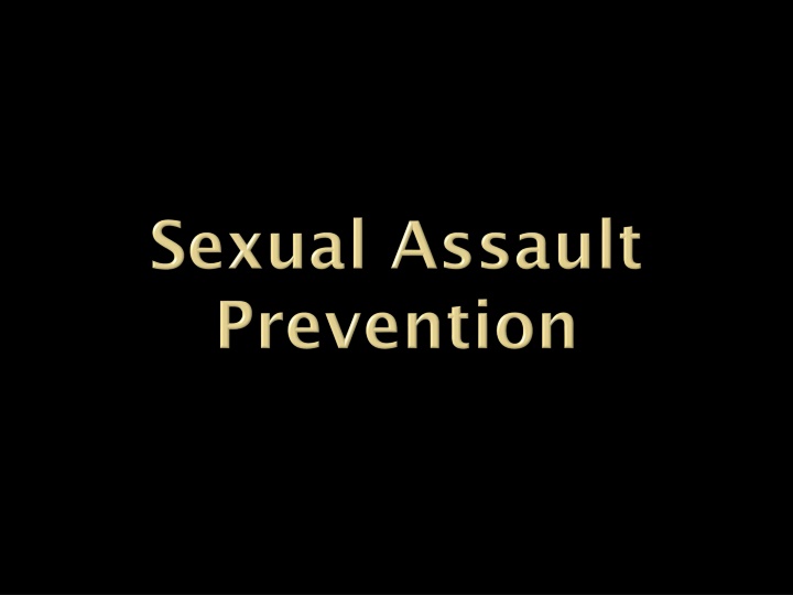 Sexual Assault: Important Information and Resources