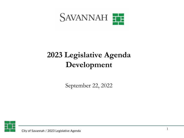 City of Savannah 2023 Legislative Agenda Development