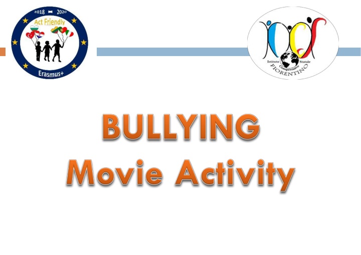 Impact of Bullying Through the Film 