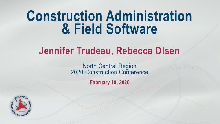 Construction Administration & Field Software Updates for North Central Region