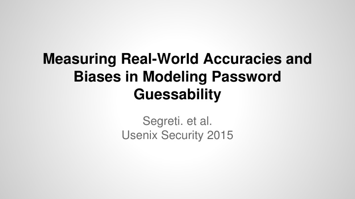 Password Guessability Metrics in Real-World Security