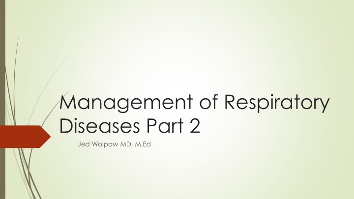 Comprehensive Management of Respiratory Diseases: Anesthesia and Surgical Considerations