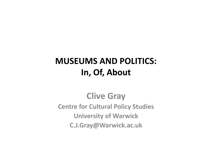 Politics in Museums: A Comprehensive Exploration