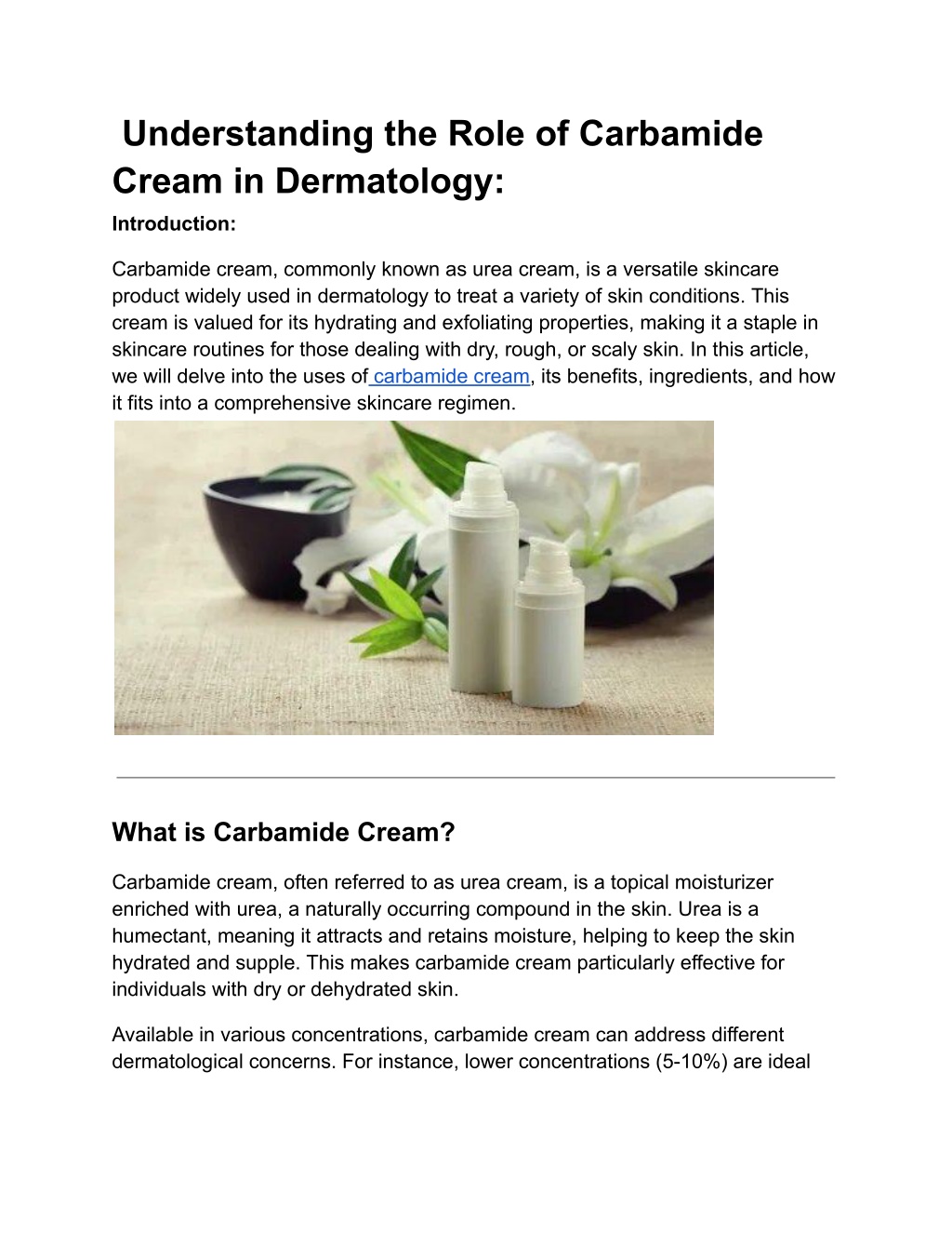 understanding the role of carbamide cream l.w