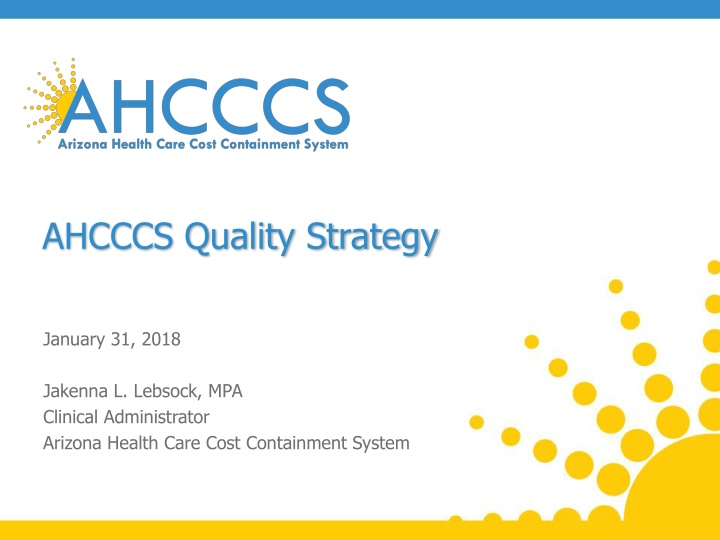 AHCCCS Quality Strategy Overview