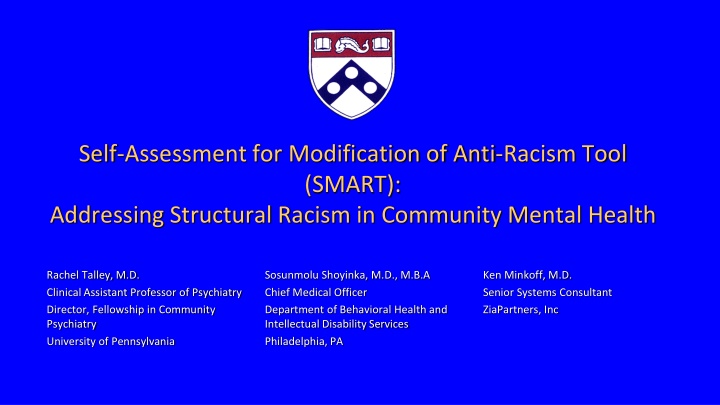 Addressing Structural Racism in Community Mental Health: Self-Assessment Tool for Modification (SMART)