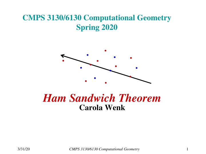 The Ham-Sandwich Theorem in Computational Geometry