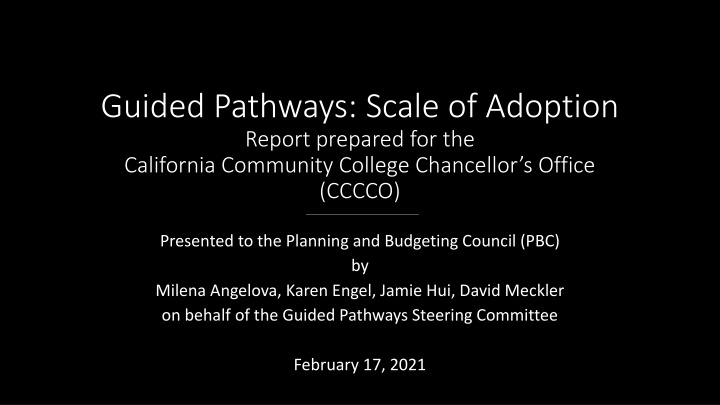Guided Pathways Scale of Adoption Report for California Community College