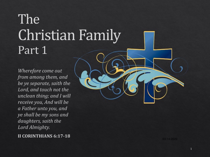 The Christian Family: Embracing God's Ordinance Through Love and Wisdom
