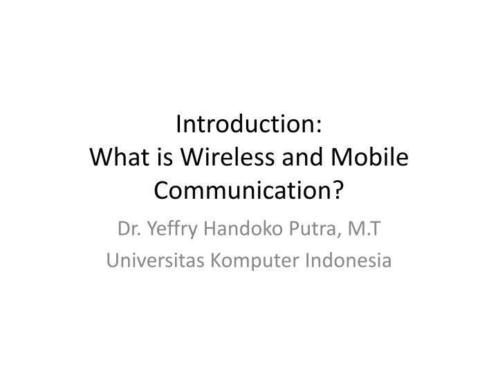 Wireless and Mobile Communication Fundamentals