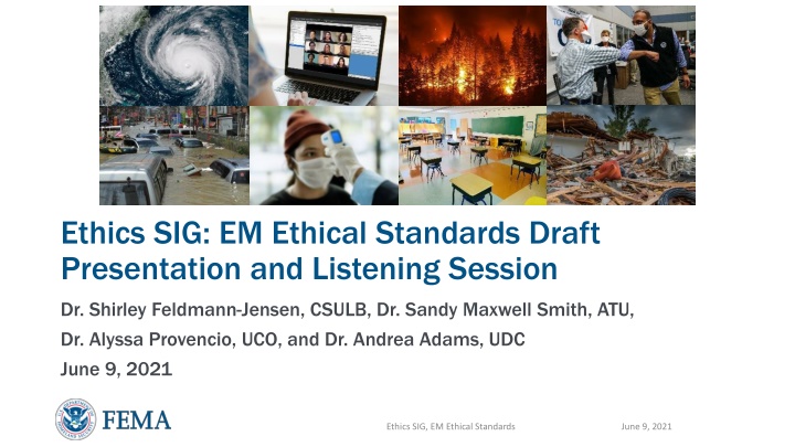 Ethical Standards in Emergency Management: Presentation Highlights