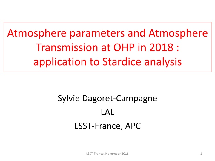 Analysis of Atmospheric Parameters and Transmission at OHP in 2018