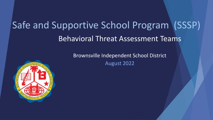 School Safety and Threat Assessment Program Overview