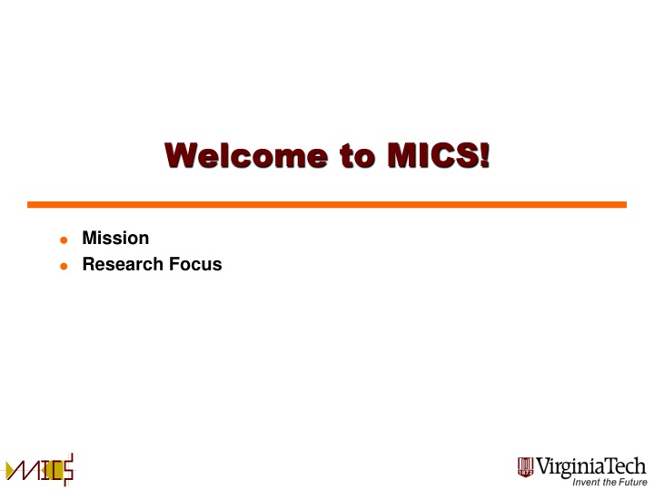 MICS Mission Research Focus
