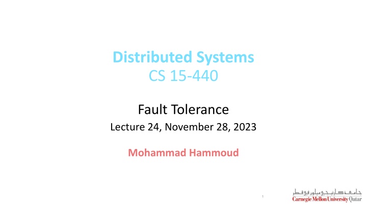 Fault Tolerance in Distributed Systems