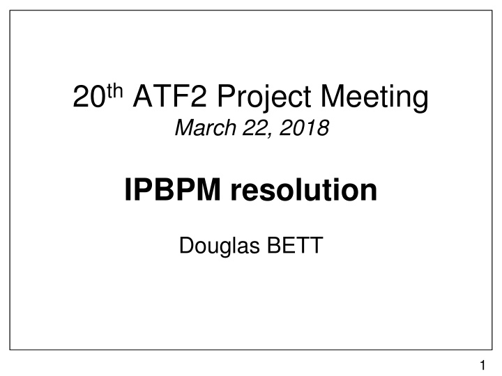Advanced Techniques for Beam Position Monitoring in Project Meetings