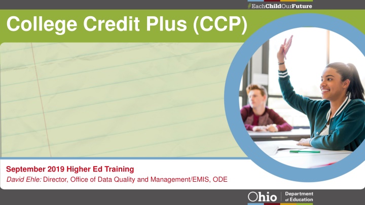 College Credit Plus (CCP) Higher Education Training in September 2019