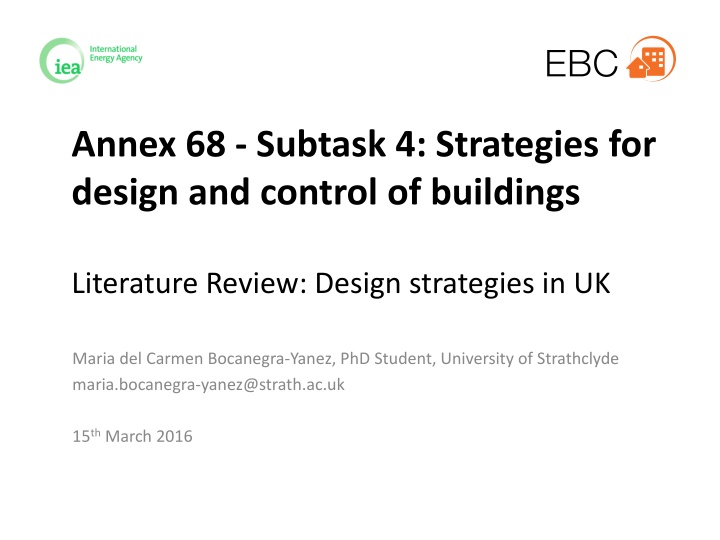 Design Strategies for Buildings in the UK: A Literature Review