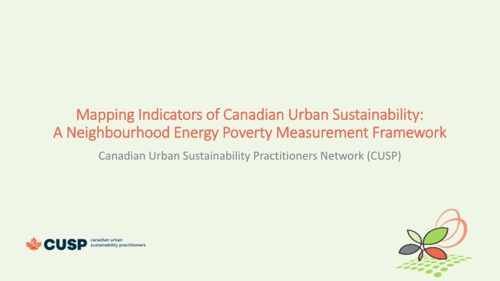 Mapping Indicators of Canadian Urban Sustainability: A Framework for Neighborhood Energy Poverty Measurement