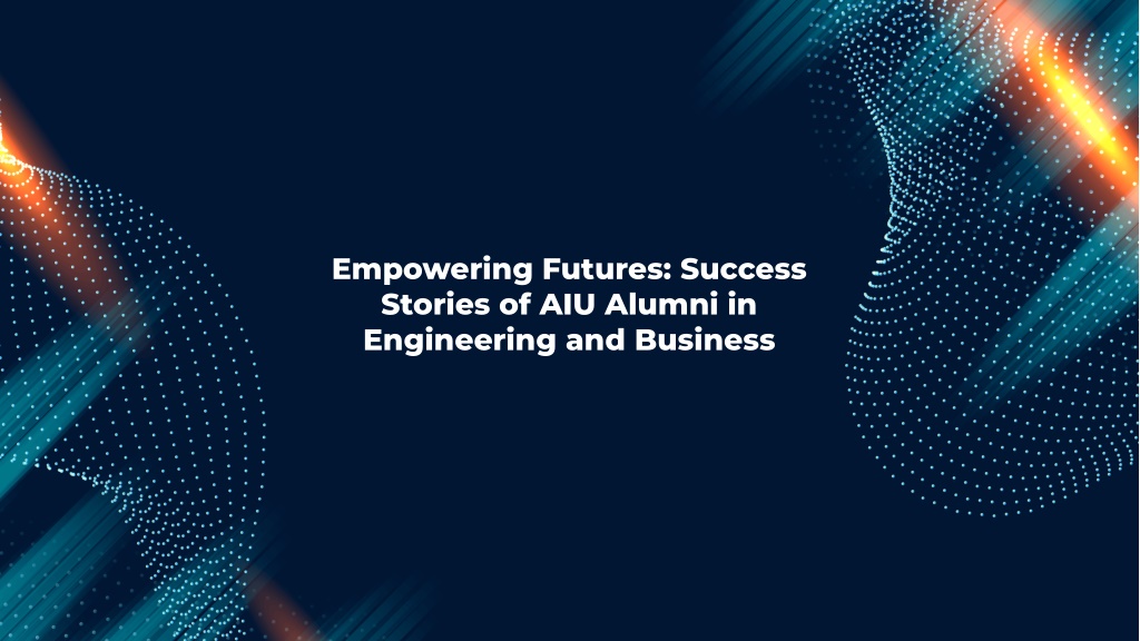 empowering futures success stories of aiu alumni l.w