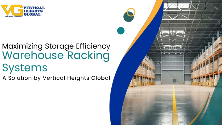 Maximizing Storage Efficiency with Warehouse Racking Systems: A Solution by Vert