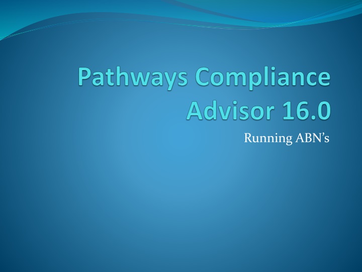 Comprehensive Guide for Processing ABNs and Medical Data Entry