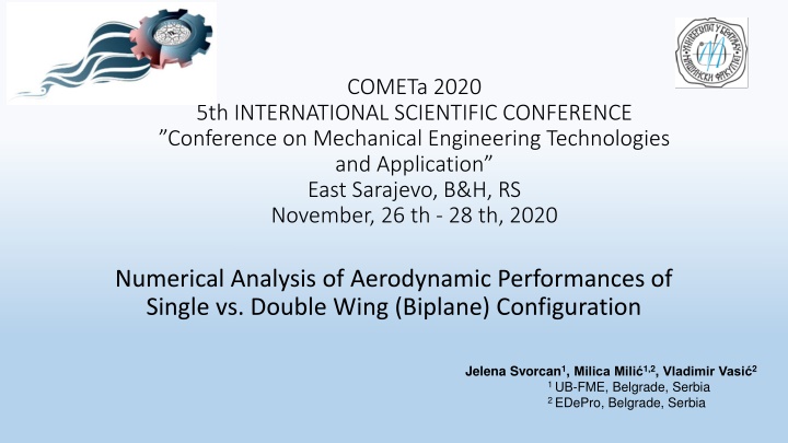Numerical Analysis of Aerodynamic Performances in Biplane Configuration